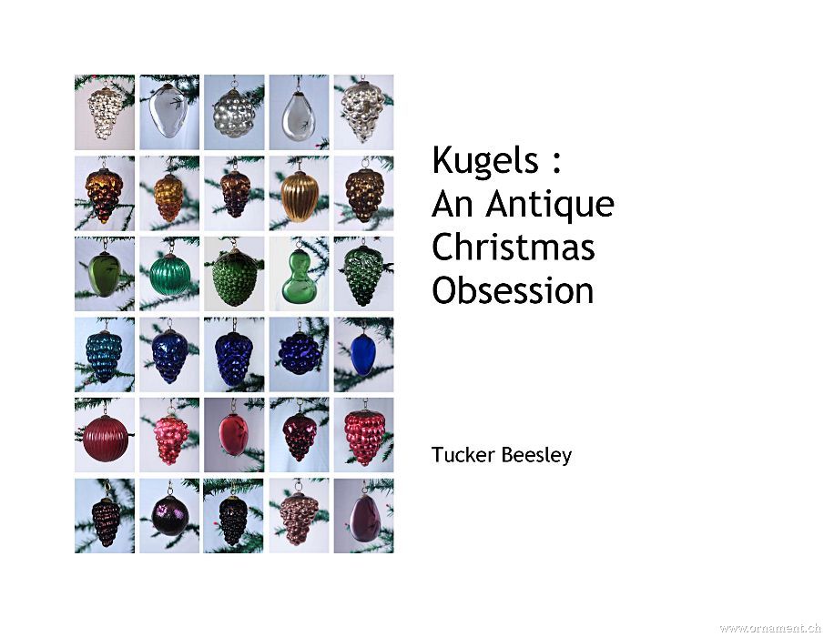 Tucker Beesley: “Kugels: An Antique Christmas Obsession”